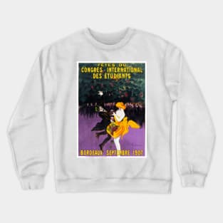 Vintage Travel Poster France Bordeaux Fetes du Congres Crewneck Sweatshirt